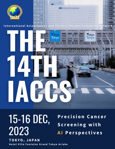 The 14th International Asian Cancer and Chronic Disease Screening Network